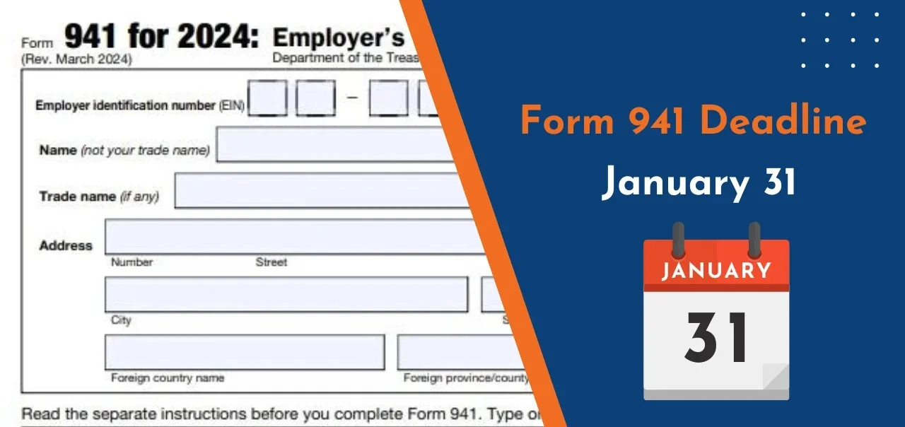 Form 941 Due Dates