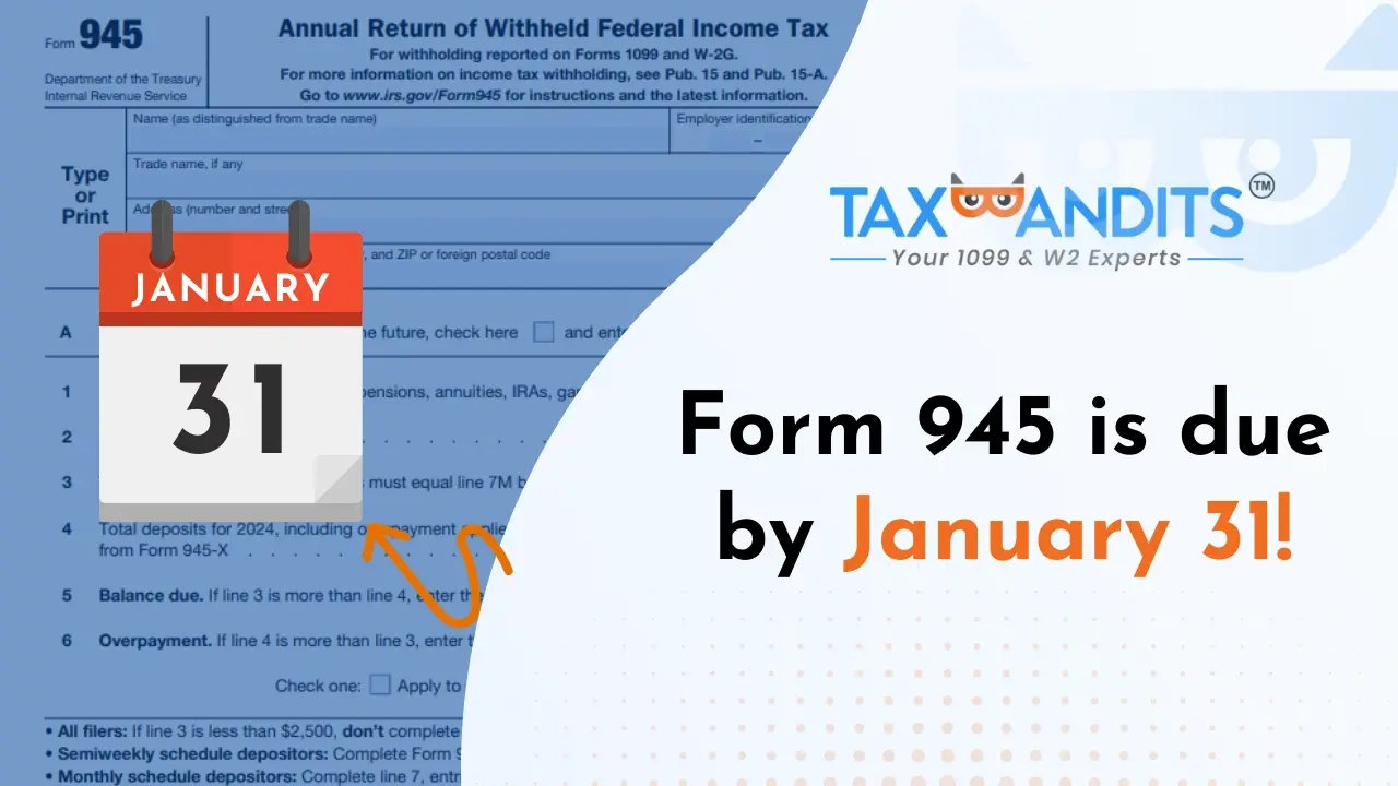 Form 945 Due Date