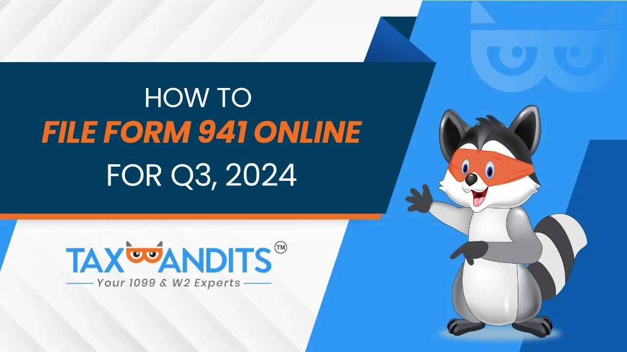 How To E-File Form 941 with TaxBandits