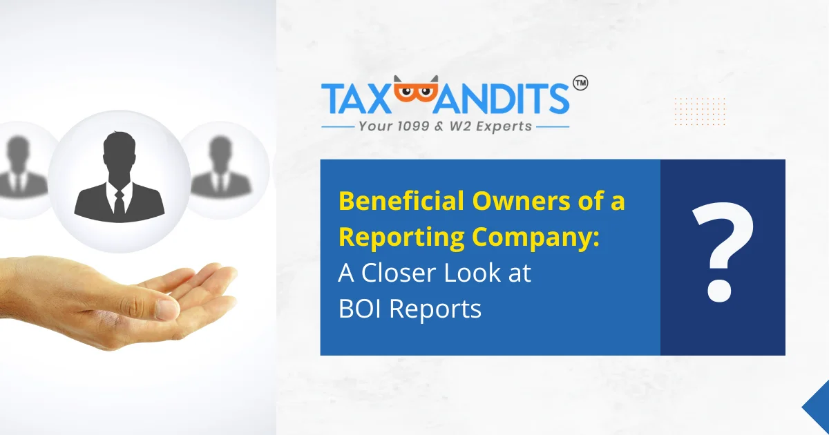 Beneficial Owners of a Reporting Company: A Closer Look at BOI Reports