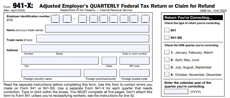 What is Form 941-X